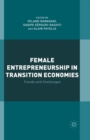Image for Female Entrepreneurship in Transition Economies