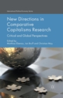 Image for New Directions in Comparative Capitalisms Research : Critical and Global Perspectives
