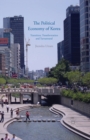 Image for The Political Economy of Korea : Transition, Transformation and Turnaround