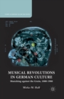 Image for Musical Revolutions in German Culture