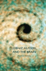 Image for Leibniz, Husserl and the Brain