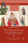 Image for Titled Elizabethans : A Directory of Elizabethan Court, State, and Church Officers, 1558–1603