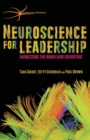 Image for Neuroscience for Leadership : Harnessing the Brain Gain Advantage