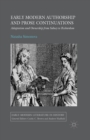 Image for Early Modern Authorship and Prose Continuations : Adaptation and Ownership from Sidney to Richardson