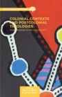 Image for Colonial Contexts and Postcolonial Theologies : Storyweaving in the Asia-Pacific