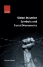 Image for Global Injustice Symbols and Social Movements