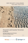 Image for Terrorism and Counter-Terrorism in Africa