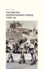Image for The British Expeditionary Force, 1939-40