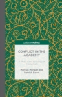 Image for Conflict in the Academy : A Study in the Sociology of Intellectuals