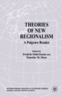Image for Theories of New Regionalism : A Palgrave Macmillan Reader