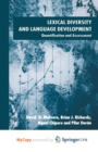 Image for Lexical Diversity and Language Development : Quantification and Assessment
