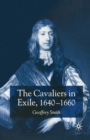 Image for The Cavaliers in Exile 1640-1660