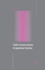 Image for Cleft Constructions in Japanese Syntax