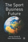 Image for The Sport Business Future