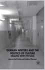 Image for German Writers and the Politics of Culture