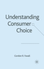 Image for Understanding Consumer Choice