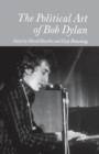 Image for The Political Art of Bob Dylan