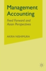 Image for Management Accounting : Feed Forward and Asian Perspectives