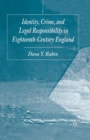 Image for Identity, Crime and Legal Responsibility in Eighteenth-Century England