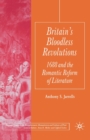 Image for Britain&#39;s Bloodless Revolutions