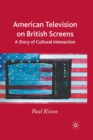 Image for American Television on British Screens