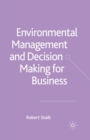 Image for Environmental Management and Decision Making for Business