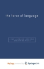 Image for The Force of Language