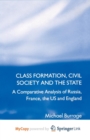 Image for Class Formation, Civil Society and the State