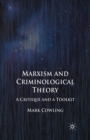 Image for Marxism and Criminological Theory : A Critique and a Toolkit