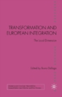 Image for Transformation and European Integration : The Local Dimension