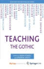 Image for Teaching the Gothic