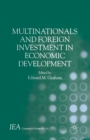 Image for Multinationals and Foreign Investment in Economic Development