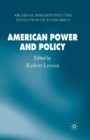 Image for American Power and Policy