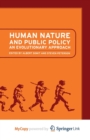 Image for Human Nature and Public Policy