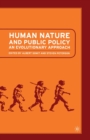 Image for Human Nature and Public Policy : An Evolutionary Approach