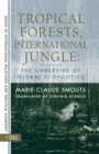Image for Tropical Forests, International Jungle