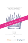 Image for &quot;There She Is, Miss America&quot; : The Politics of Sex, Beauty, and Race in America&#39;s Most Famous Pageant