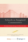 Image for Schools as Imagined Communities