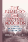 Image for The Road to the Dayton Accords