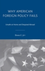 Image for Why American Foreign Policy Fails