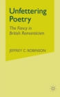 Image for Unfettering Poetry : Fancy in British Romanticism
