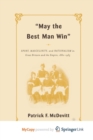 Image for May the Best Man Win : Sport, Masculinity, and Nationalism in Great Britain and the Empire, 1880-1935