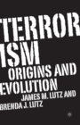 Image for Terrorism : Origins and Evolution