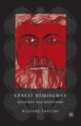 Image for Ernest Hemingway : Machismo and Masochism