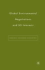 Image for Global Environmental Negotiations and US Interests