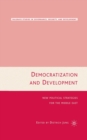 Image for Democratization and Development : New Political Strategies for the Middle East