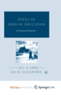Image for Issues in African Education : Sociological Perspectives