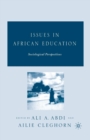 Image for Issues in African Education : Sociological Perspectives