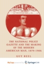 Image for National Police Gazette and the Making of the Modern American Man, 1879-1906