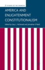 Image for America and Enlightenment Constitutionalism